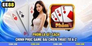Phỏm Là Gì? Cách Chinh Phục Game Bài Chiến Thuật Từ A-Z