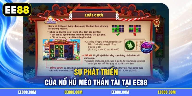 Sự phát triển của nổ hũ Mèo Thần Tài tại EE88